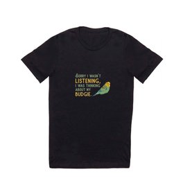 Parakeet Lover About My Budgie Budgerigar Budgie T Shirt