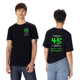 [ Thumbnail: 45th Birthday - Nerdy Geeky Pixelated 8-Bit Computing Graphics Inspired Look T Shirt T-Shirt ]