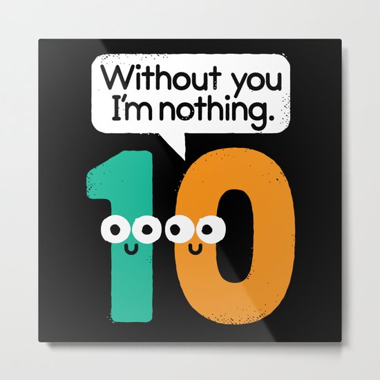 I Owe You, One Metal Print
