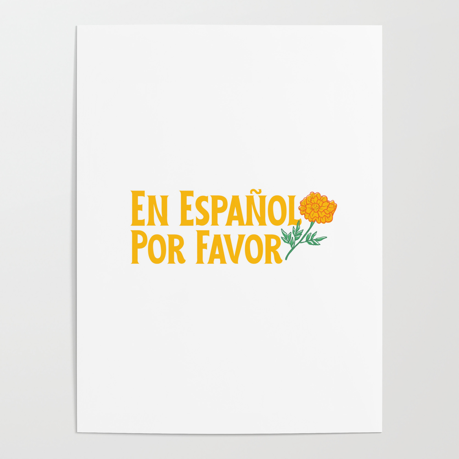 En Español Por Favor- Spanish Quote Poster by Code Clothes | Society6