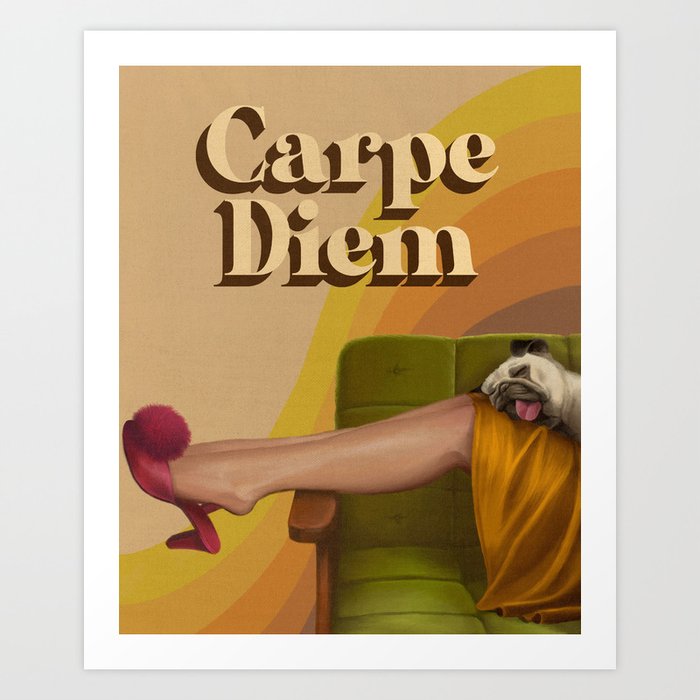 Carpe Diem (Tomorrow) Art Print