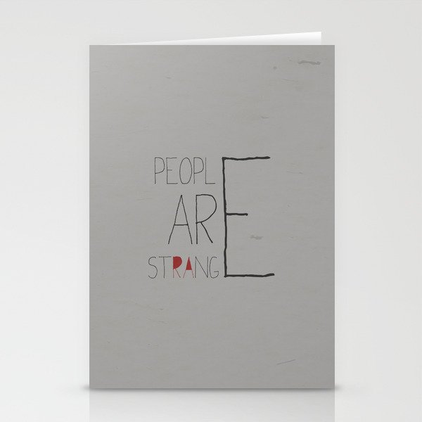 People Are Strange Stationery Cards