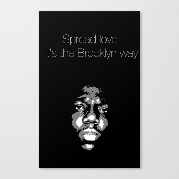 Spread love, it's the Brooklyn way. Canvas Print