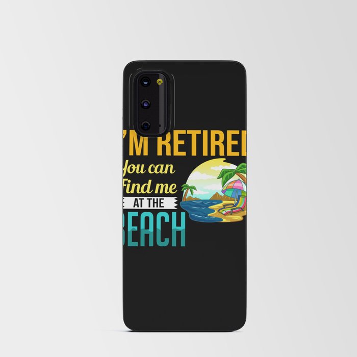 Retirement Beach Retired Summer Waves Party Android Card Case