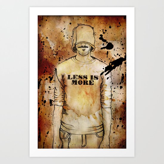 Less is More. Art Print