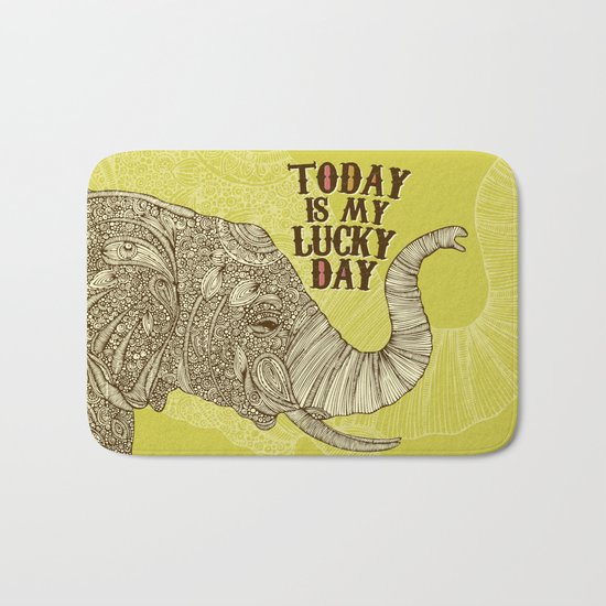 Today is my lucky day Bath Mat