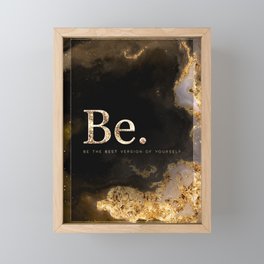 Be Black and Gold Motivational Art Framed Mini Art Print