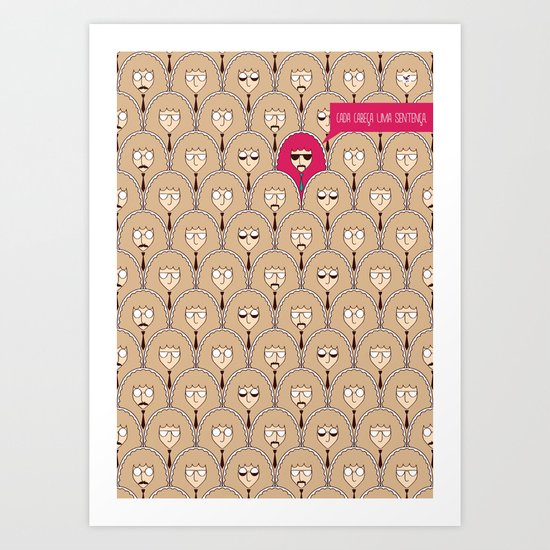 Cada cabeça Art Print