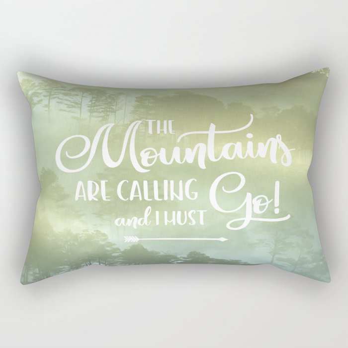 The Mountains are calling Rectangular Pillow