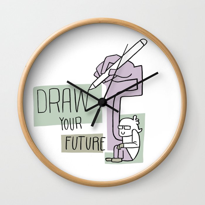 Draw your future Wall Clock