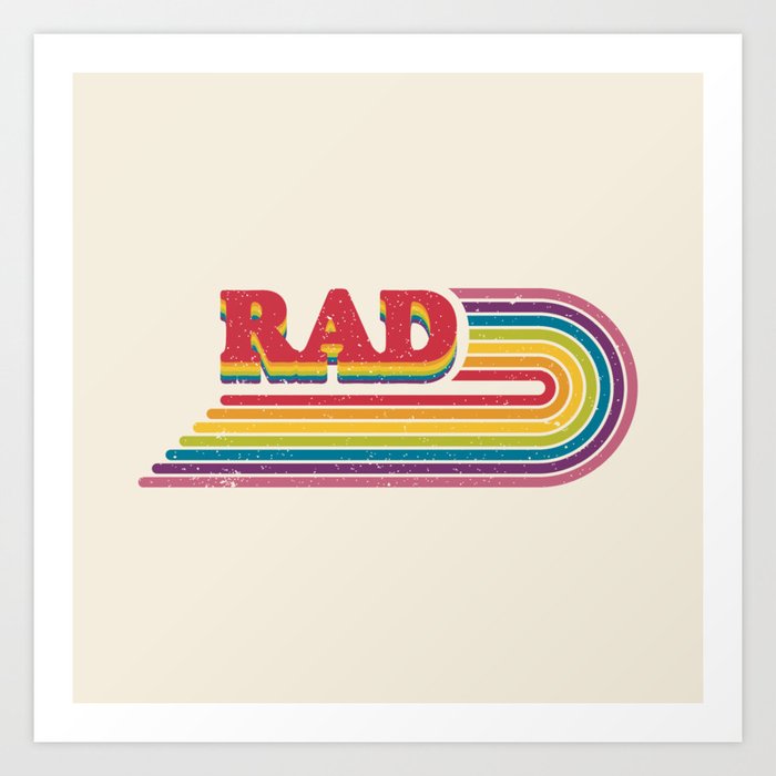 Rad Rainbow Art Print
