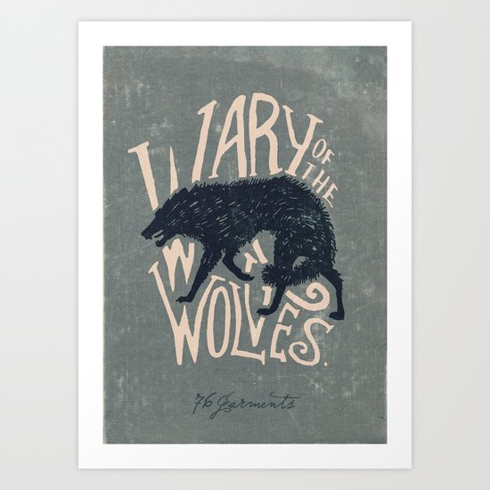 Wary of the Wolves Art Print