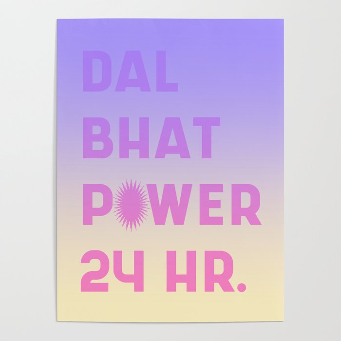 DalBhat Power x 24hr Poster