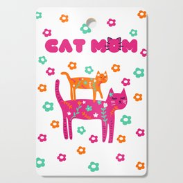 Cute colorful two kittens, flowers and phrase - cat mom Cutting Board