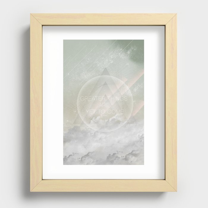 Greater Things Recessed Framed Print