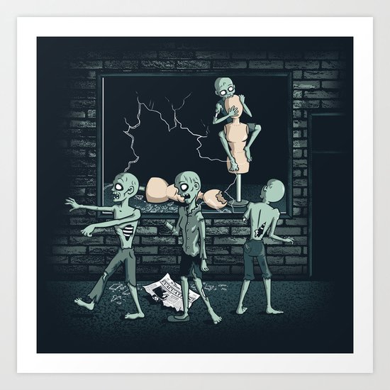 No more Braaaaains! Art Print