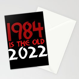 1984 Is The Old 2022 George Orwell Stationery Card