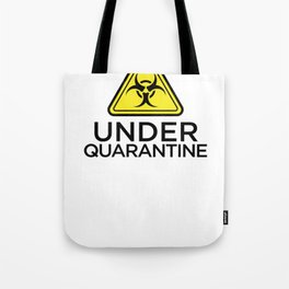 Social Distancing Under Quarantine Tote Bag