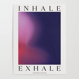 Breathe Art, Inhale Exhale - Purple Poster