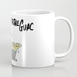Do It For The Guac Coffee Mug