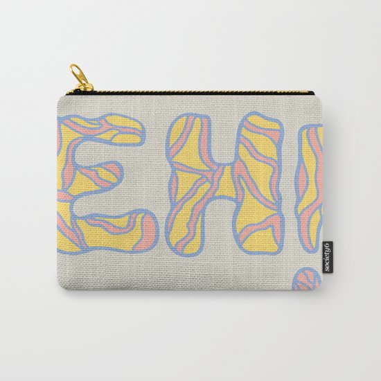 Not even OK, its just "EH!" Carry-All Pouch