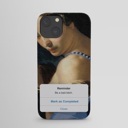 Be a Bad B*tch iPhone Case