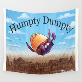 "Humpty Dumpty" (Mother Goose Retold-Book Cover) Wall Tapestry