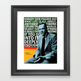 Richard Feynman Quote 1 Framed Art Print