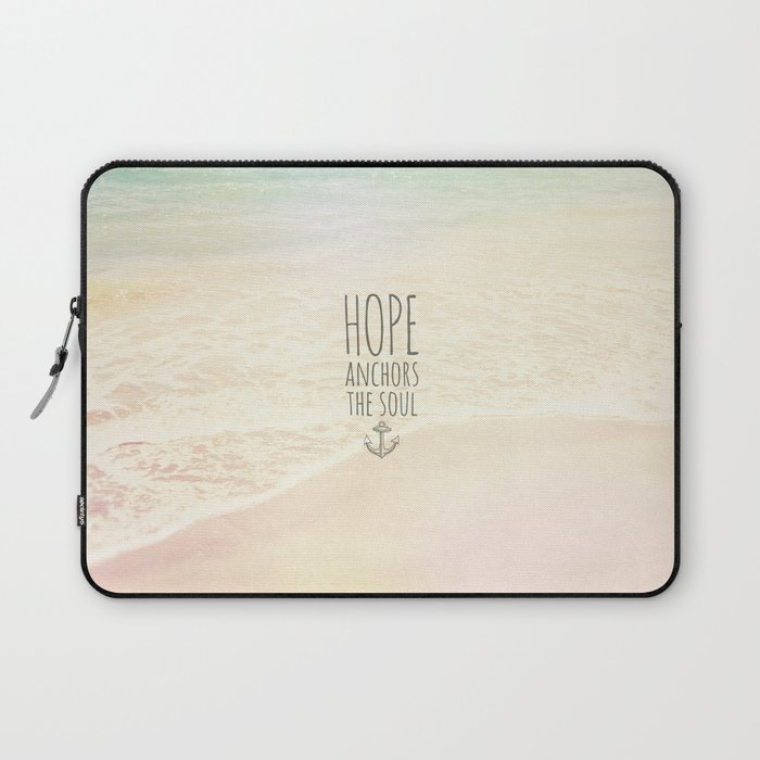 HOPE ANCHORS THE SOUL  Laptop Sleeve