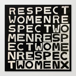 respect women Canvas Print