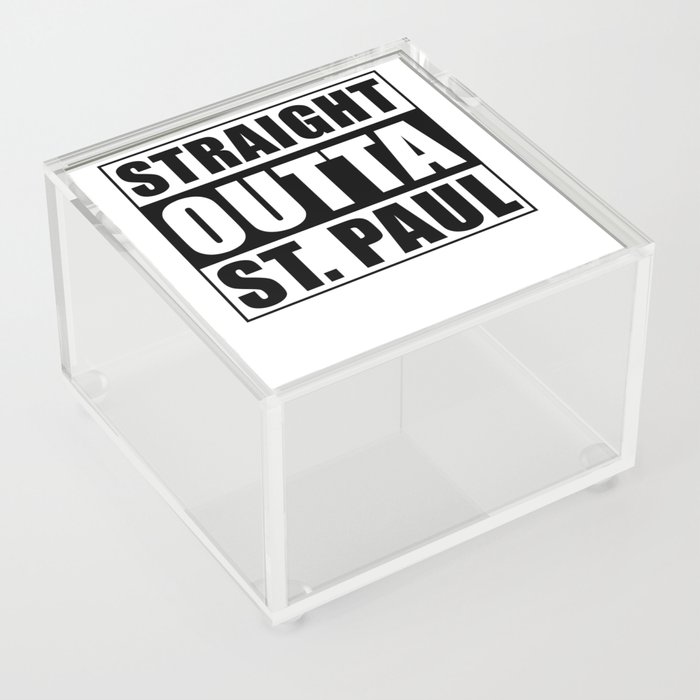 Straight Outta St. Paul Acrylic Box