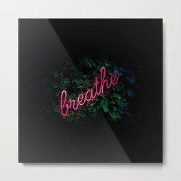 Breathe Jungle Neon Sign Metal Print | Party, Sweet, Hot, Dorm, Green, Sexy, Electric, Natural, Graphicdesign, Pink 