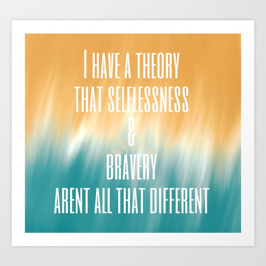 Bravery Art Print