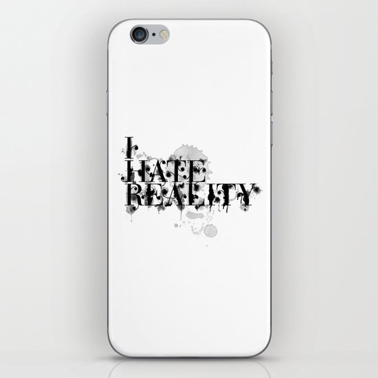 I hate reality iPhone & iPod Skin