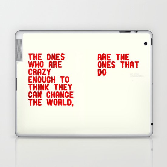 The Crazy Ones Laptop & iPad Skin