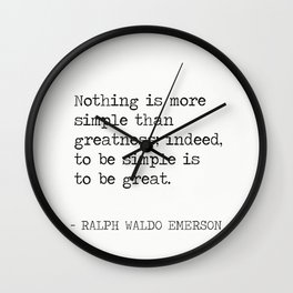RALPH WALDO EMERSON quote 2 Wall Clock