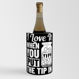 Bartending Tip Jar Tipping Bartender Wine Chiller