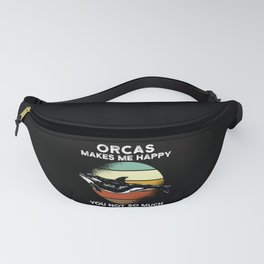 Orcas make me happy Fanny Pack