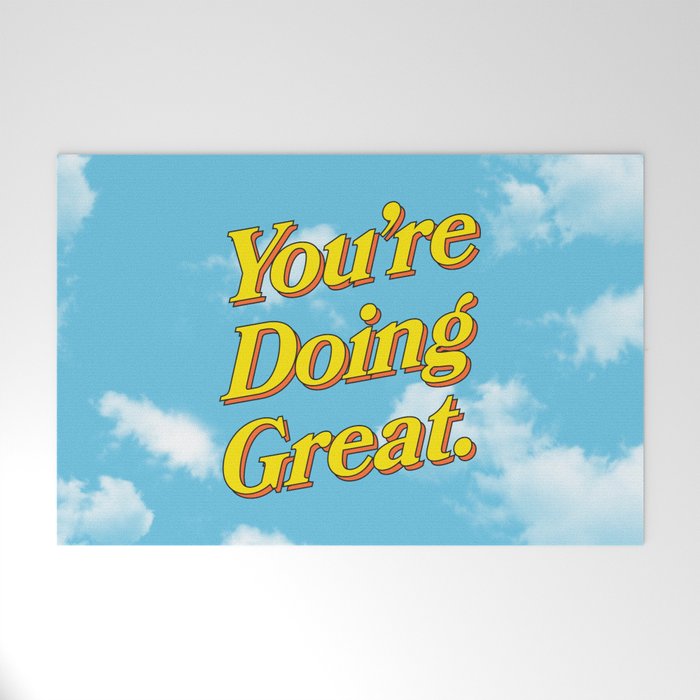 You Are Doing Great: Sky Edition Welcome Mat