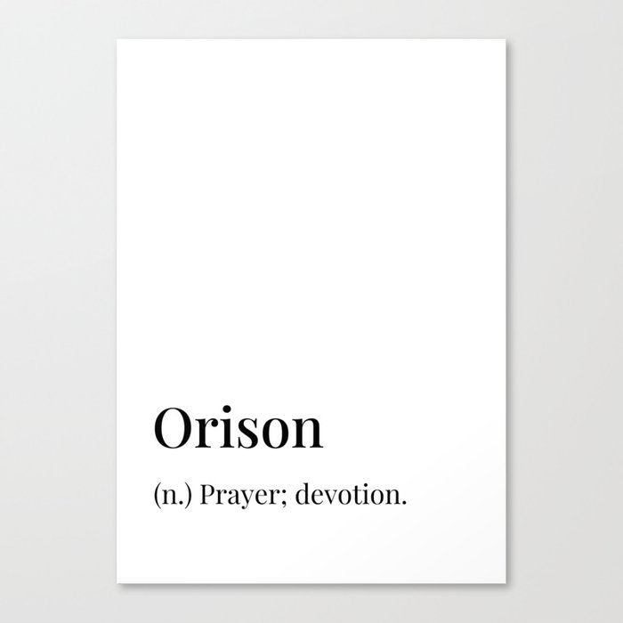 Orison definition Canvas Print