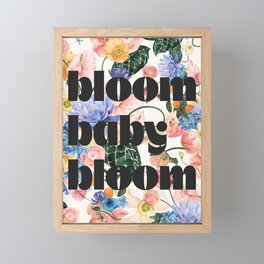 bloom baby bloom Framed Mini Art Print