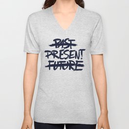 PAST PRESENT FUTURE V Neck T Shirt