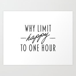 Happy Hour Quote Art Print