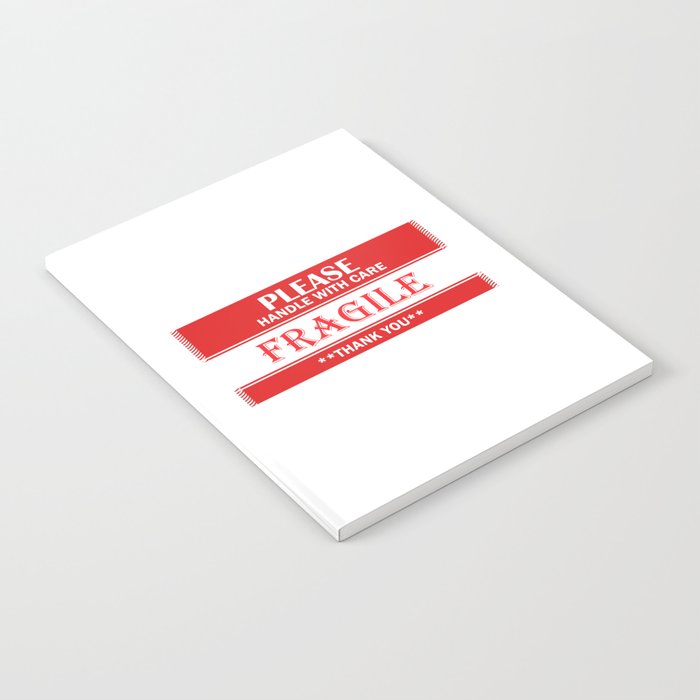 Fragile-please handle with care-text Notebook
