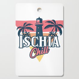Ischia chill Cutting Board