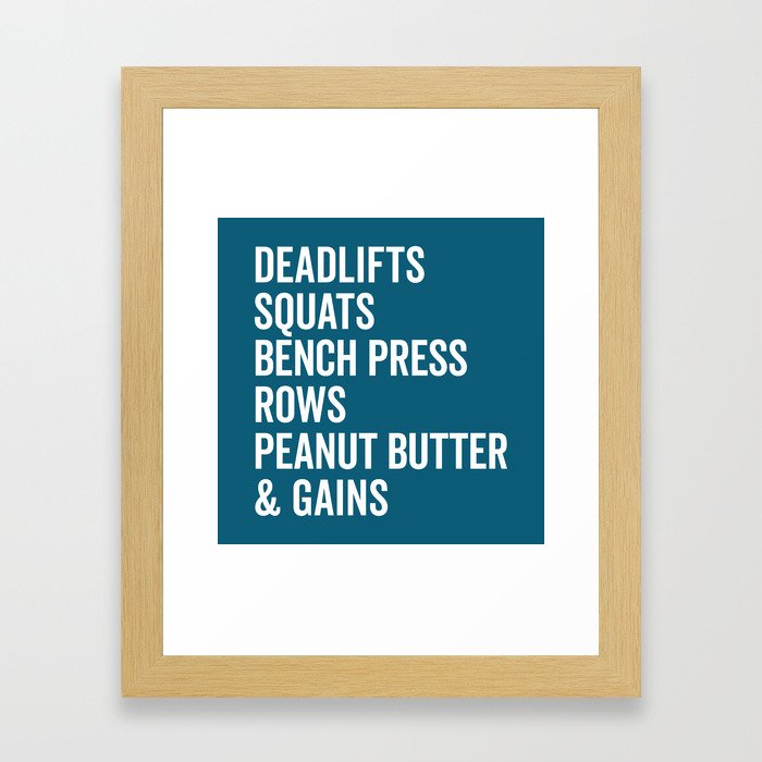 Peanut Butter & Gains Gym Quote Framed Art Print