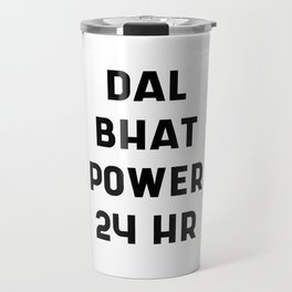 Dal Bhat Power 24 Hr Travel Mug