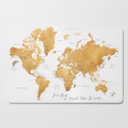 For God so loved the world, world map in gold Cutting Board