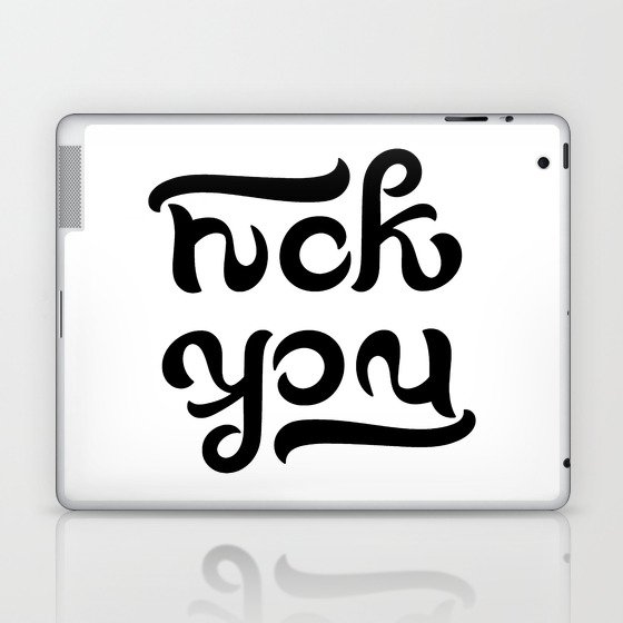 Ambigram generator F*CK YOU Laptop & iPad Skin