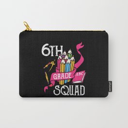6th Grade Squad Student Back To School Carry-All Pouch